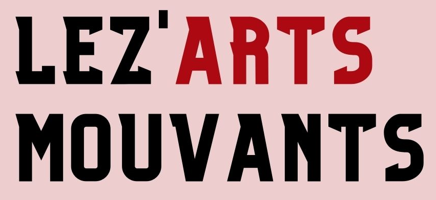 Mai et juin au rythme du Festival Léz&rsquo;arts Mouvants
